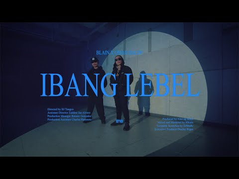 IBANG LEBEL - BLAIN x OMAR BALIW