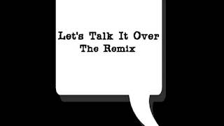 Lil Wayne Remix - Let&#39;s Talk It Over ft: DJB &amp; Zaire Johnson