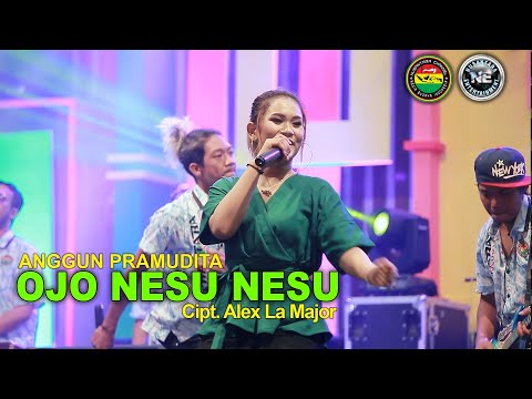 Ojo Nesu Nesu - Anggun Pramudita (Official Music Video)