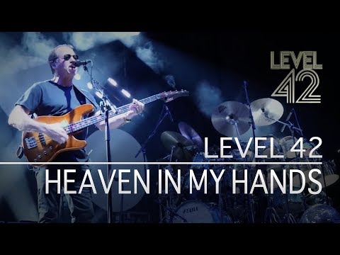 Level 42 - Heaven In My Hands (Eternity Tour 2018)
