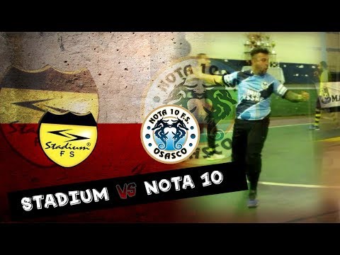 Stadium x Nota 10 - Final Copa LIFO 2017 - Série Ouro