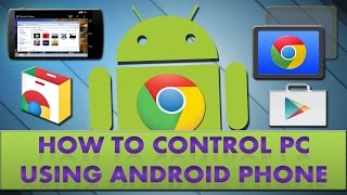 How to control your PC /Laptop from android phone?
