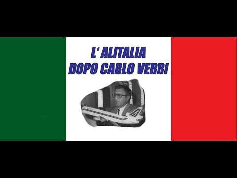 L' Alitalia dopo Carlo Verri - Testimonianza di Anna Loredana Sada