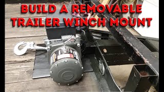 Removable Car Trailer Winch Mounting Idea & How to Install