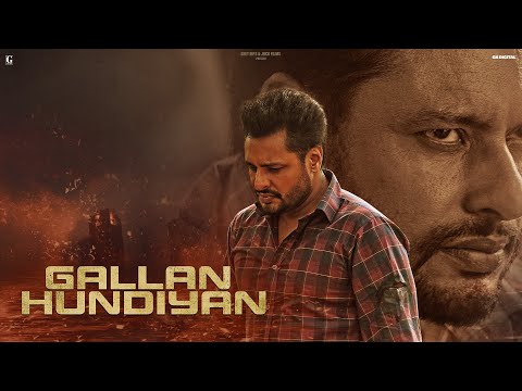 Gallan Hundiyan — watch video