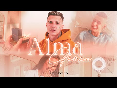 ''ALMA GÊMEA'' - MC Moreno (VideoClipe Oficial)