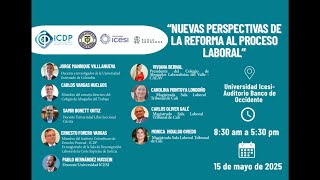 "Nuevas perspectivas de la reforma al proceso laboral" - Sala Laboral - Tribunal Superior de Cali