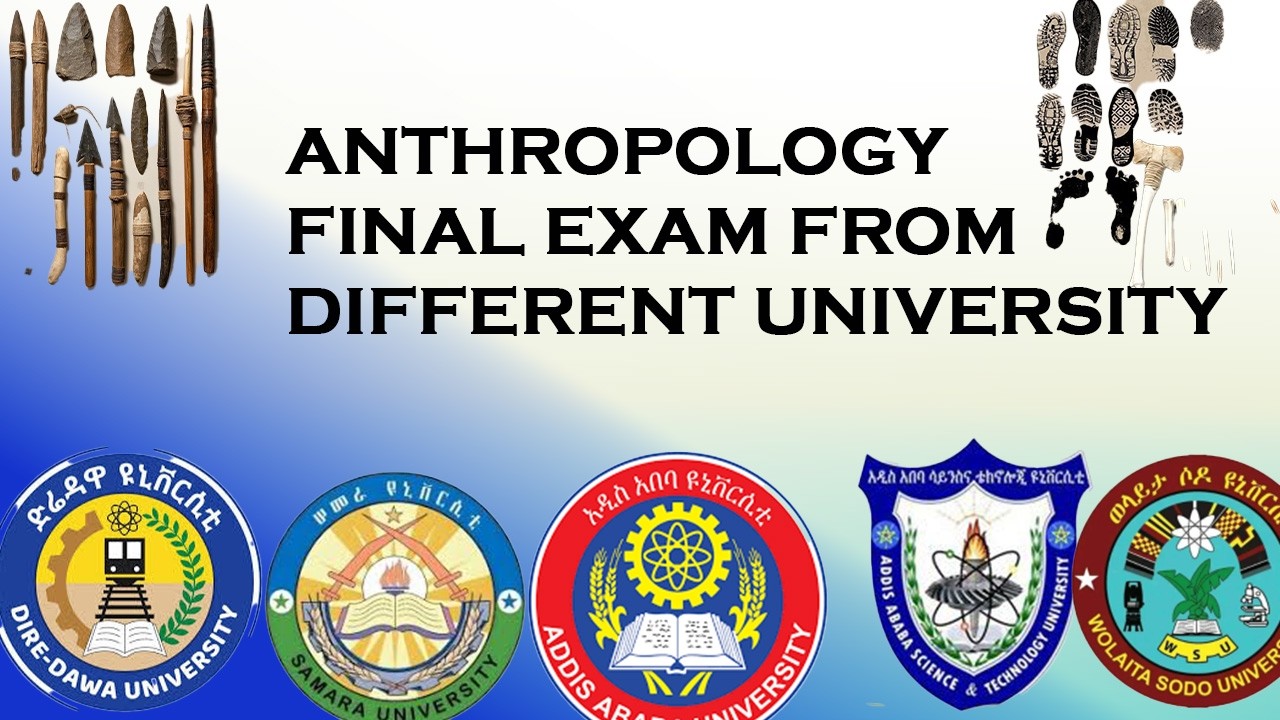 WHAT'S THE MOST FREQUENTLY ANTHROPOLOGY QUESTION\ ANTHROOLOGY FINAL EXAM