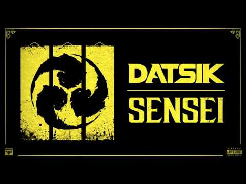 Datsik - Sensei [Official Audio]