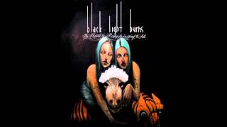Black Light Burns - Torch From The Sky [OUTRO]