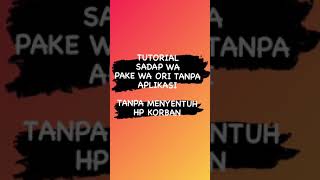 Download lagu Sadap wa tanpa menyentuh Handphone korban mp3 Download lagu Sadap wa tanpa menyentuh Handphone korban mp3