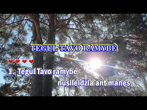 Tegul Tavo ramybe (su choru ir zodziais)