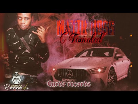 Toxicated ft Matik Boss