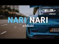 øddkidd NARI NARI Remix Slap House Habiby Dah Car Music 2024 Aasha Hq