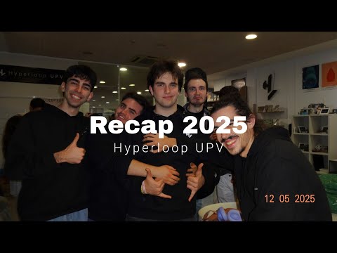 Hyperloop UPV - RECAP 2025