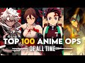 TOP 100 ANIME OPENINGS OF ALL TIME UPDATED 2025