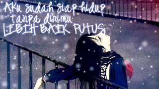 Download lagu Winner - Lebih Baik Putus (Lirik) mp3