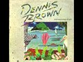 Dennis Brown - Why Baby Why.wmv