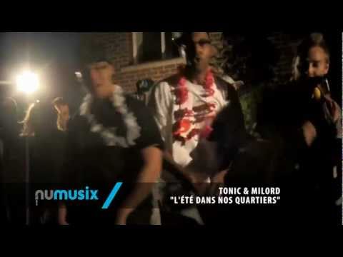 Tonic et Milord - L'été dans nos quartiers