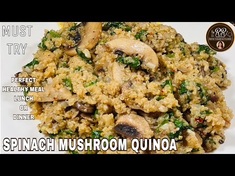 Quinoa Recipes | Spinach Mushroom Quinoa | vegetable Quinoa khichdi | Vegan Meal | Vegan recipe