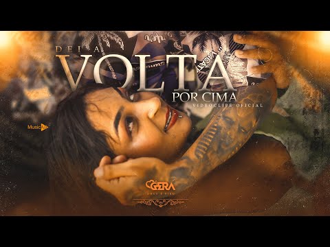 Banda é o Gera - Dei a Volta Por Cima (Videoclipe Oficial)