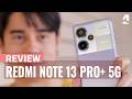 Xiaomi Redmi Note 13 Pro 5G Review