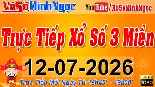 Xổ Số Minh Ngọc, Trực Tiếp Xổ Số Ngày 12/07/2026: KQXS Miền Nam XSMN, Miền Trung XSMT, Miền Bắc XSMB