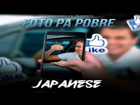 Japanese - Foto Pa Pobre | Audio Oficial