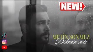 Ονυξ του αντίχειρος - Dilemin u te   METİN SÖNMEZ #music #kurdi #metinsönmez #muzîkakurdî #oficial