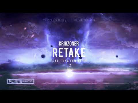 Kribzoner ft. Tina Ferinetti - Retake [HQ Edit]