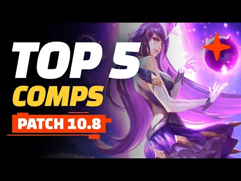 Top 5 TFT Comps - Teamfight Tactics Patch 10.8 Guide