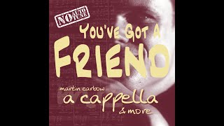 YOU'VE GOT A FRIEND SAATB ft. Steffi Hundertmark (Auszug) – Martin Carbow "a cappella &amp; more" 2004