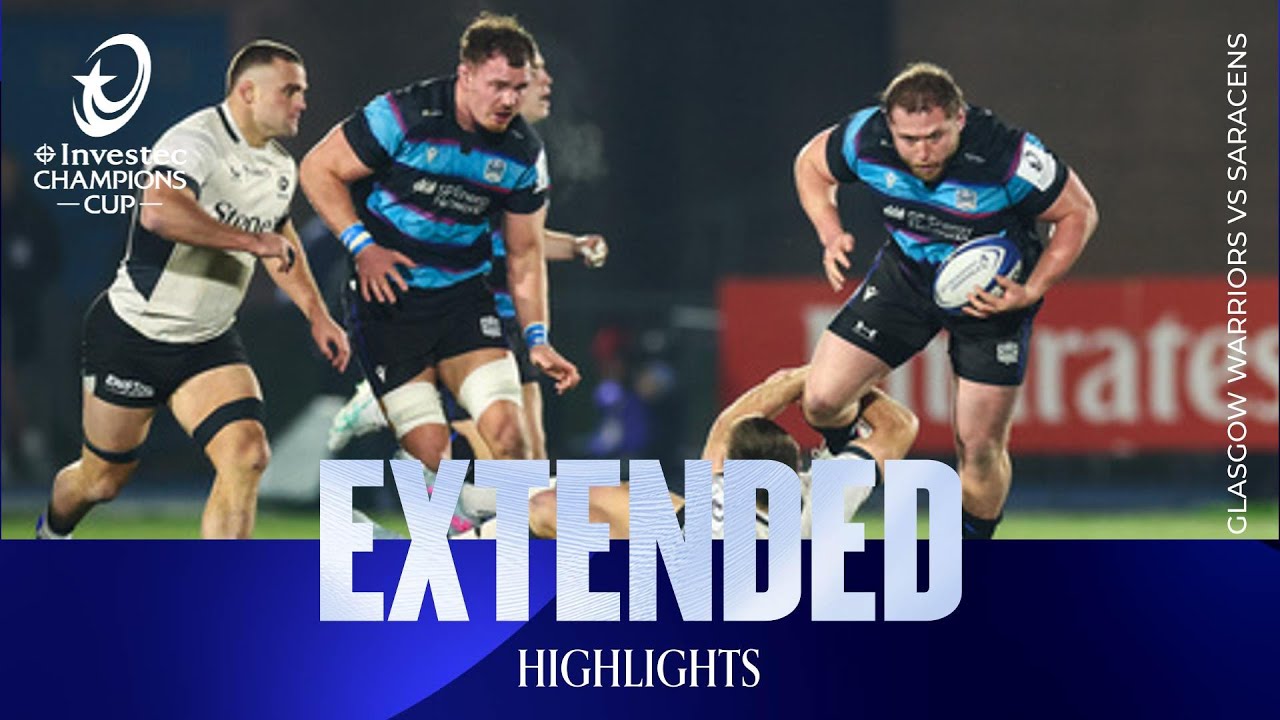 Extended Highlights - Glasgow Warriors v Saracens | Investec Champions Cup 2025/26