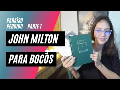 A guerra no Céu | Paraíso Perdido (John Milton) | Livro I a IV
