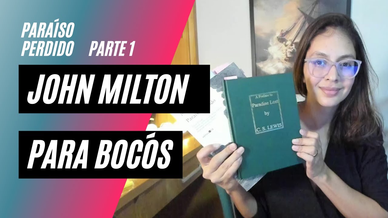 A guerra no Céu | Paraíso Perdido (John Milton) | Livro I a IV