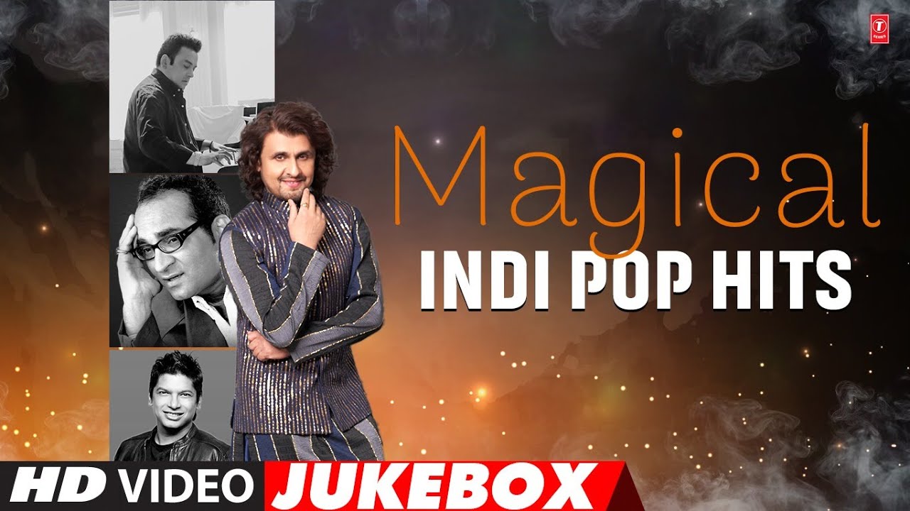 MAGICAL INDI POP HITS (Video Jukebox): 90's Hit Songs | T-series Pop Chartbusters