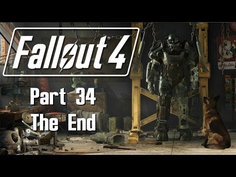 Fallout 4 - Part 34 - The End