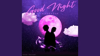 Goodnight Music Video