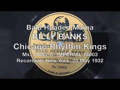 Bald Headed Mama - Billy Banks Chicago Rhythm Kings