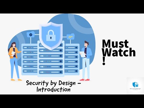 An Introduction to Security by Design