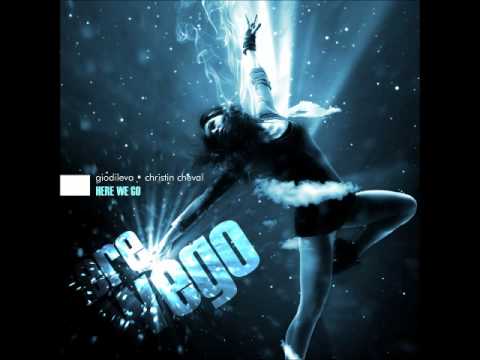 Gio Di Leva & Christian Cheval - Here We Go