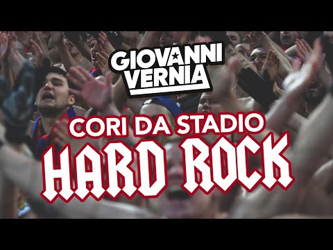 GIOVANNI VERNIA - CORI DA STADIO HARD ROCK