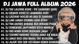 Download lagu DJ JAWA FULL ALBUM 2026 || DJ PIE KABARMU SAIKI OPO ISIH KELINGAN KOWE NGELARANI - TAK LALEKNE KOWE mp3 Download lagu DJ JAWA FULL ALBUM 2026 || DJ PIE KABARMU SAIKI OPO ISIH KELINGAN KOWE NGELARANI - TAK LALEKNE KOWE mp3