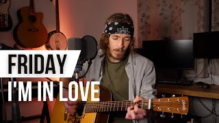 Friday I&#39;m In Love - The Cure (acoustic cover by Sam Dawson)