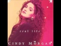 Cindy Morgan- Real Life