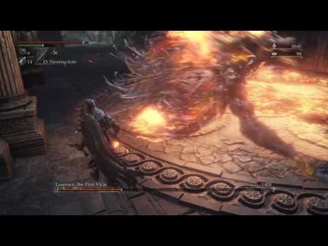 Bloodborne - Laurence, First Vicar (3rd Attempt) - Rage Ensues!