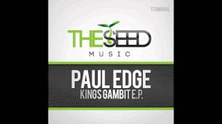 Paul Edge  Dancing Upside Down (Original Mix) *May 31st*