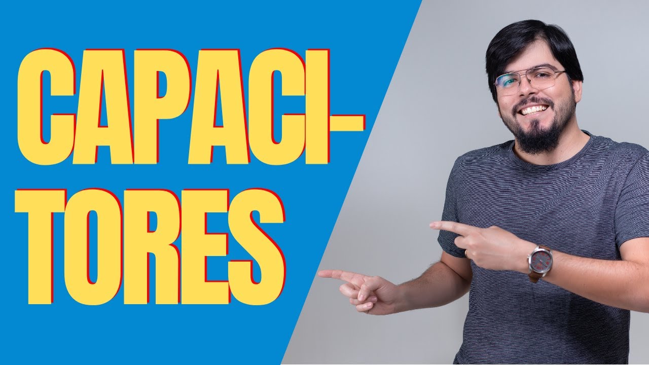 Capacitores - Eletrostática