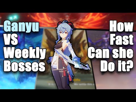 Ganyu VS weekly bosses but they die really fast 【Genshin Impact】