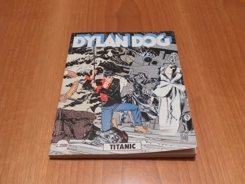 Dylan Dog Mensile N° 90 - Titanic: Recensione